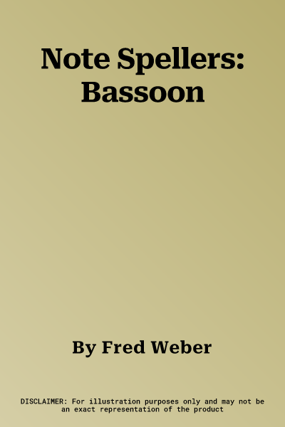 Note Spellers: Bassoon