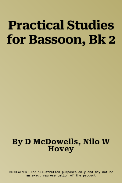 Practical Studies for Bassoon, Bk 2