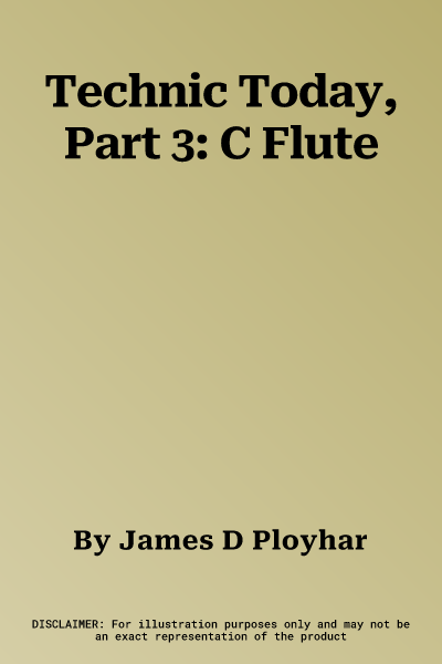 Technic Today, Part 3: C Flute