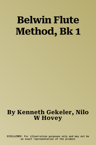 Belwin Flute Method, Bk 1