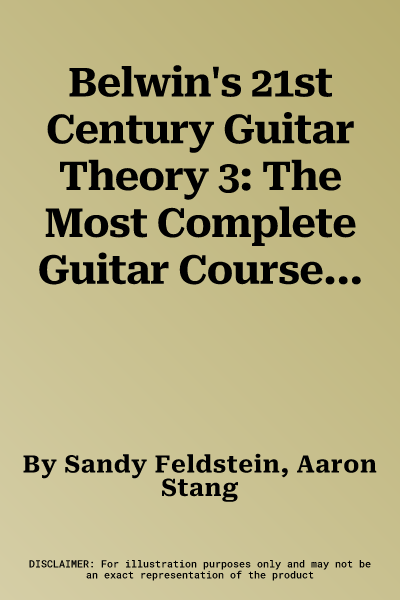 Belwin's 21st Century Guitar Theory 3: The Most Complete Guitar Course Available