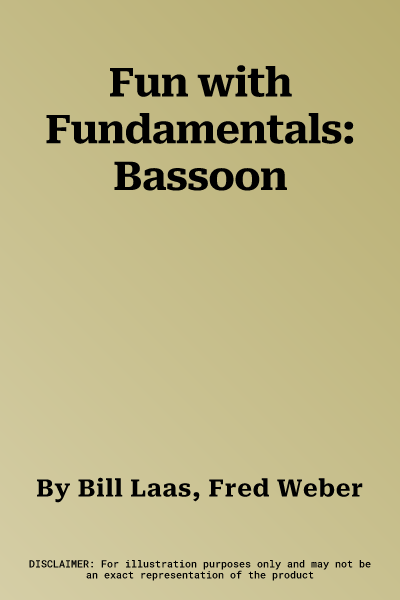 Fun with Fundamentals: Bassoon