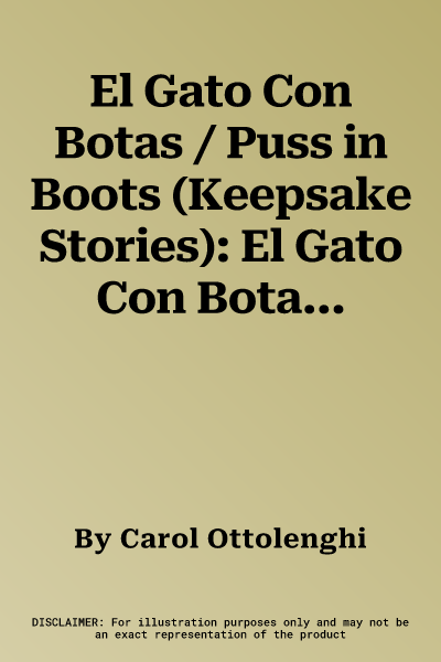 El Gato Con Botas / Puss in Boots (Keepsake Stories): El Gato Con Botas