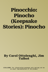Pinocchio: Pinocho (Keepsake Stories): Pinocho