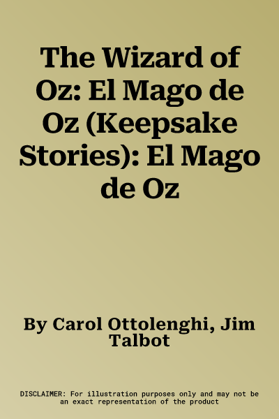 The Wizard of Oz: El Mago de Oz (Keepsake Stories): El Mago de Oz