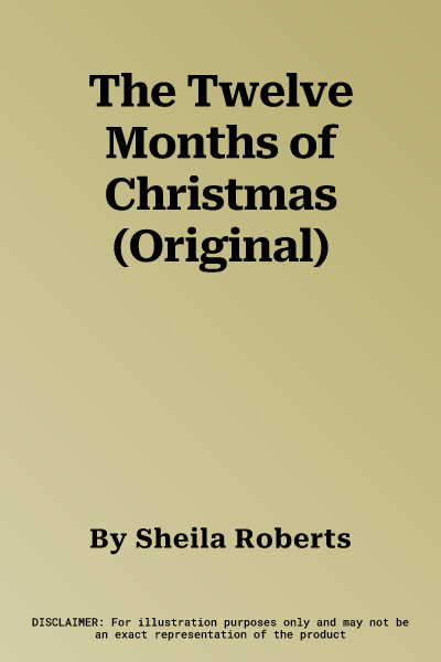 The Twelve Months of Christmas (Original)