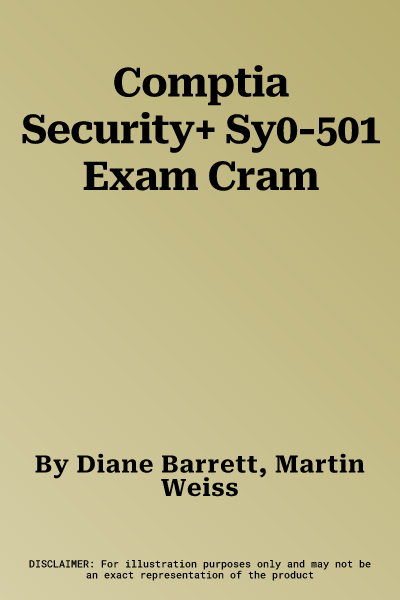 Comptia Security+ Sy0-501 Exam Cram