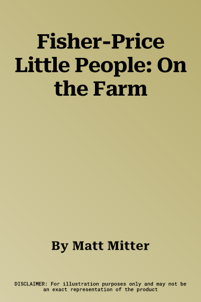 Fisher-Price Little People: On the Farm