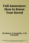 Full Assurance: How to Know Your Saved