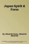 Japan Spirit & Form