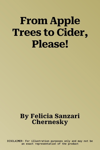 From Apple Trees to Cider, Please!