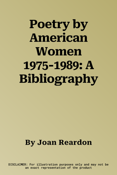 Poetry by American Women 1975-1989: A Bibliography