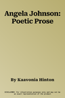 Angela Johnson: Poetic Prose