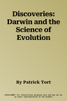 Discoveries: Darwin and the Science of Evolution