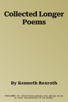 Collected Longer Poems