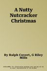 A Nutty Nutcracker Christmas