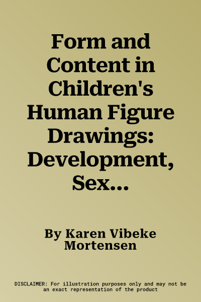 Form and Content in Children's Human Figure Drawings: Development, Sex Differences, and Body Experience