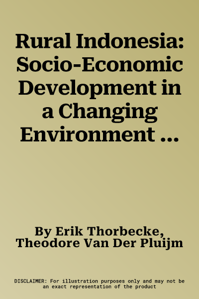 Rural Indonesia: Socio-Economic Development in a Changing Environment (Revised)