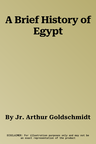 A Brief History of Egypt