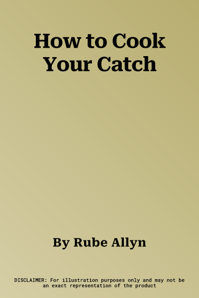 How to Cook Your Catch