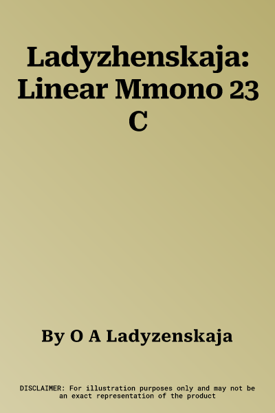 Ladyzhenskaja: Linear Mmono 23 C