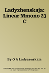 Ladyzhenskaja: Linear Mmono 23 C