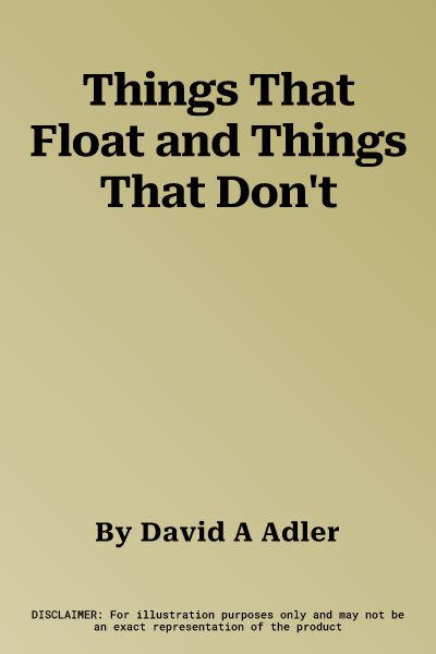 Things That Float and Things That Don't