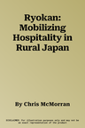 Ryokan: Mobilizing Hospitality in Rural Japan