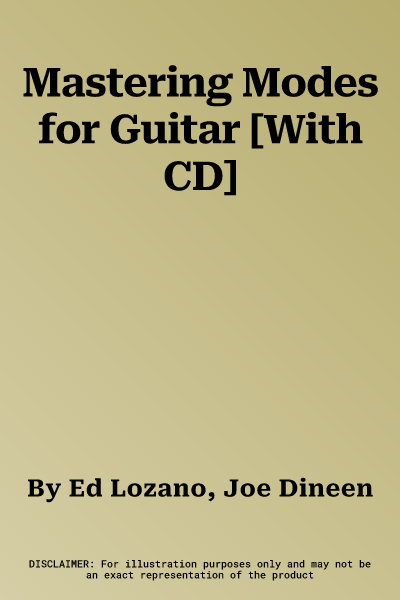 Mastering Modes for Guitar [With CD]