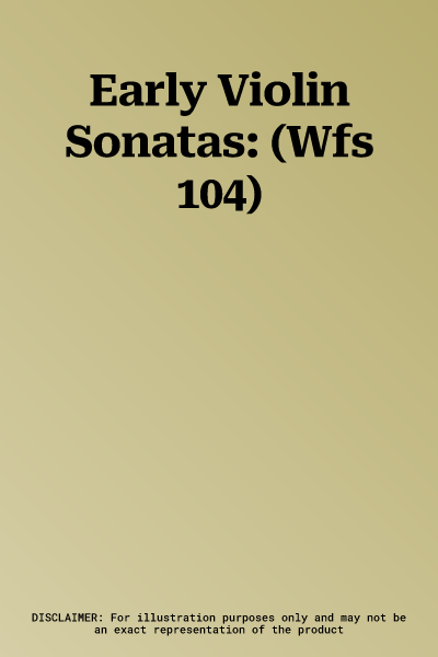 Early Violin Sonatas: (Wfs 104)