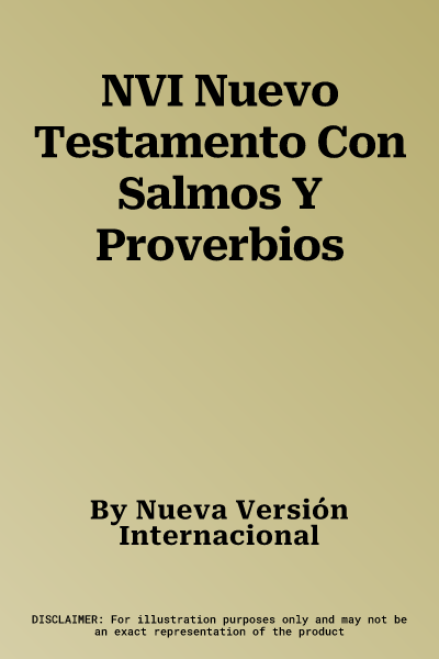 NVI Nuevo Testamento Con Salmos Y Proverbios