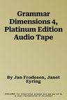 Grammar Dimensions 4, Platinum Edition Audio Tape