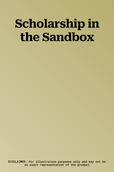 Scholarship in the Sandbox