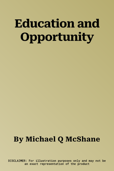 Education and Opportunity