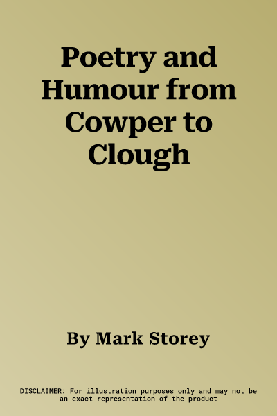 Poetry and Humour from Cowper to Clough