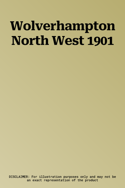 Wolverhampton North West 1901