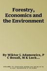 Forestry, Economics and the Environment