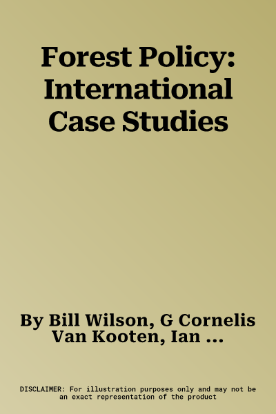 Forest Policy: International Case Studies