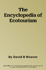 The Encyclopedia of Ecotourism