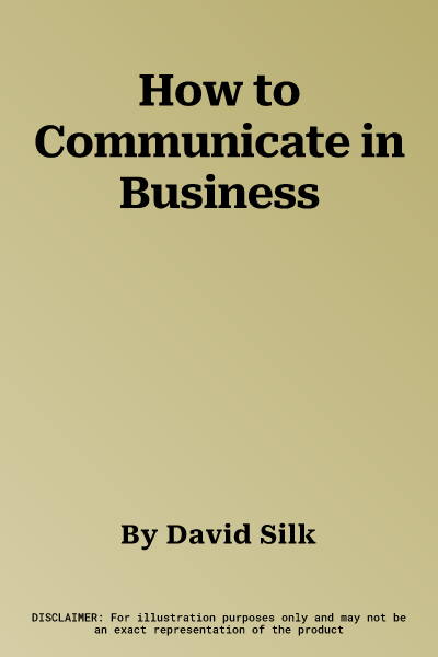 How to Communicate in Business