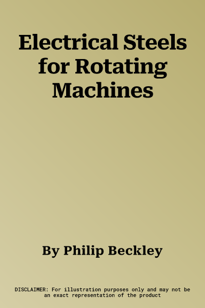 Electrical Steels for Rotating Machines