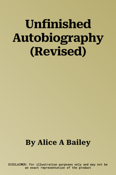 Unfinished Autobiography (Revised)