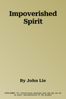 Impoverished Spirit