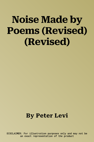 Noise Made by Poems (Revised) (Revised)