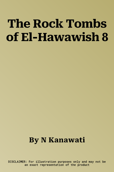 The Rock Tombs of El-Hawawish 8