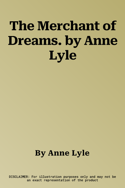 The Merchant of Dreams. by Anne Lyle