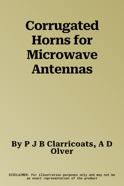 Corrugated Horns for Microwave Antennas