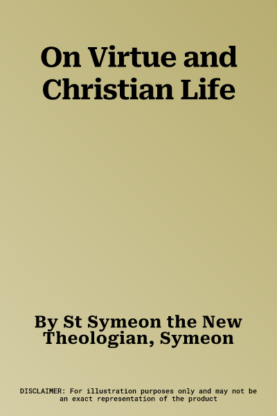 On Virtue and Christian Life