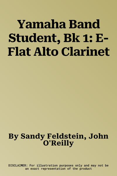 Yamaha Band Student, Bk 1: E-Flat Alto Clarinet