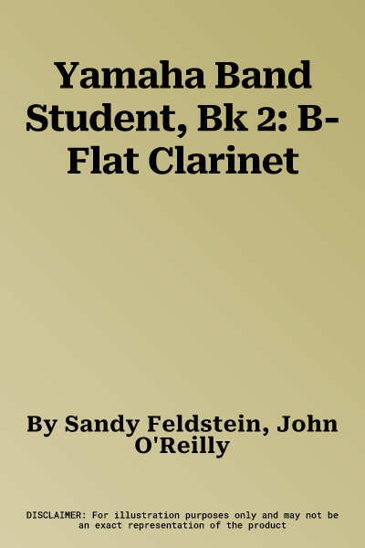 Yamaha Band Student, Bk 2: B-Flat Clarinet